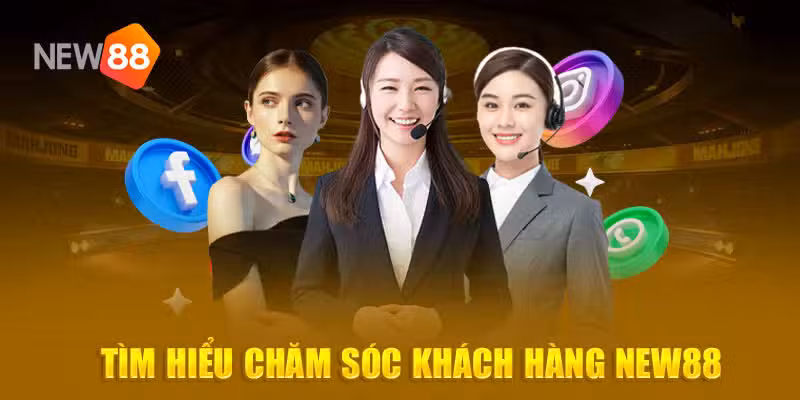 Tìm hiểu bộ phận liên hệ New88