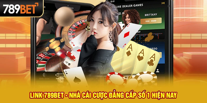 5 link 789bet nha cai cuoc dang cap so 1 hien nay 1