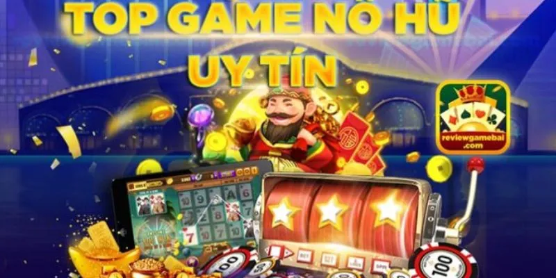 Cách chọn game nổ hũ uy tín để trải nghiệm