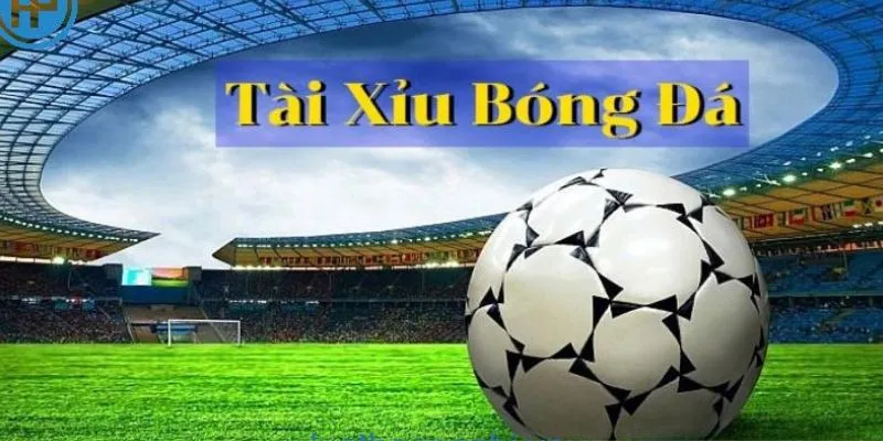 Mẹo tham gia cược kèo tài xỉu bóng đá tại New88