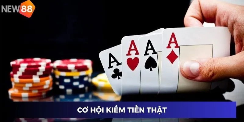Cơ hội kiếm tiền thật