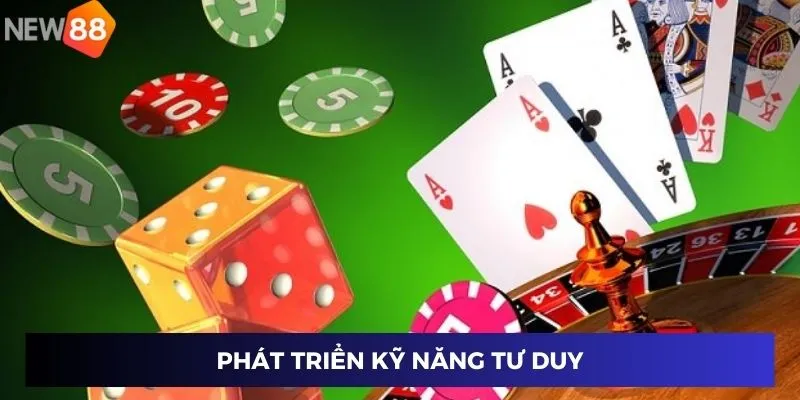 Phát triển kỹ năng tư duy