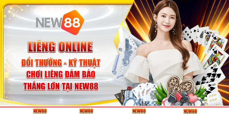 Liêng đổi thưởng: Bí quyết chơi liêng thắng lớn tại New88