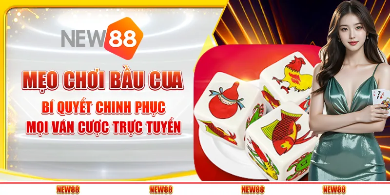 Mẹo Chơi Bầu Cua – Bí Quyết Chinh Phục Mọi Ván Cược Trực Tuyến