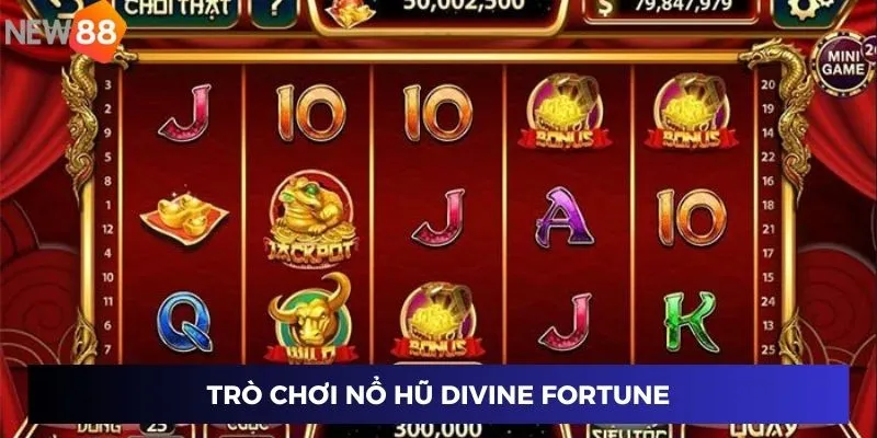 Trò chơi nổ hũ Divine Fortune