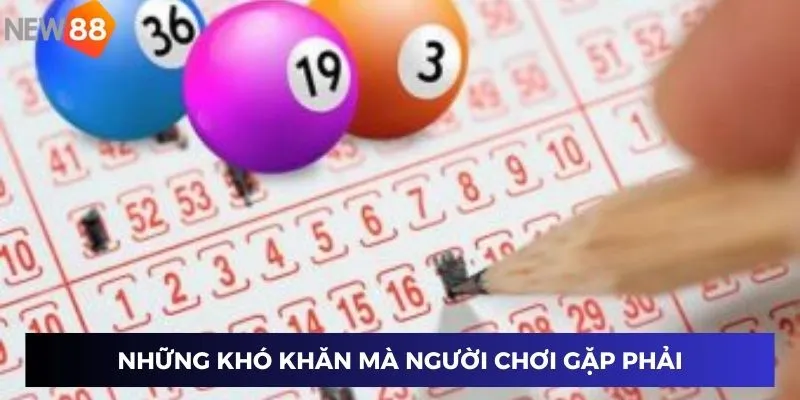 Những khó khăn mà người chơi gặp phải