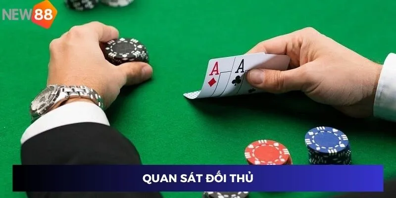 Quan sát đối thủ