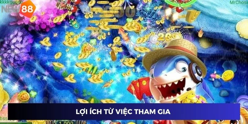 Lợi ích từ việc tham gia 