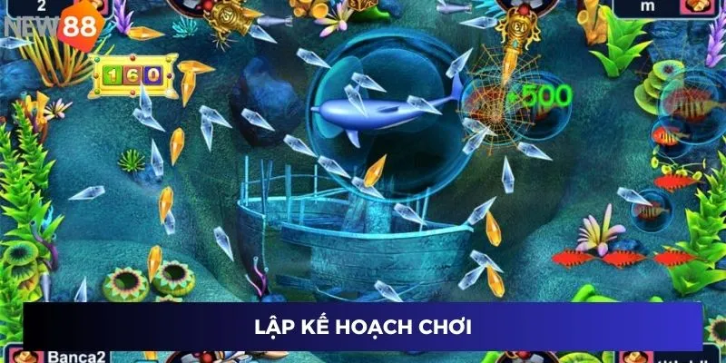 Lập kế hoạch chơi