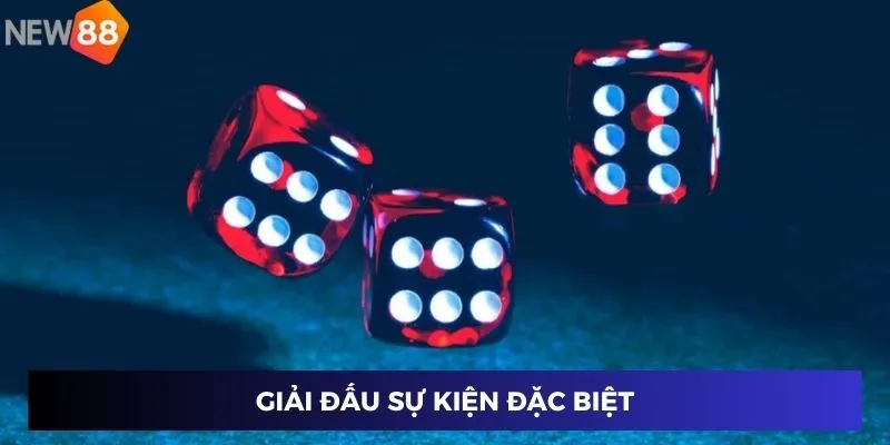 Giải đấu sự kiện đặc biệt