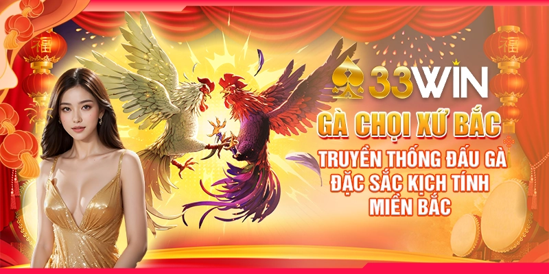 Gà Chọi Xứ Bắc