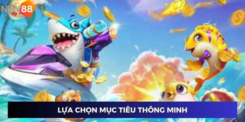 Lựa chọn mục tiêu thông minh
