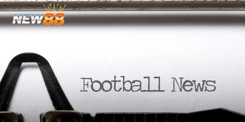 Tầm quan trọng của cập nhật tin nhanh bóng đá