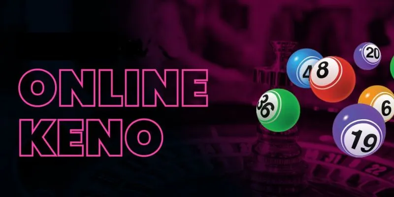 Bỏ túi mẹo thắng Keno dễ dàng từ cao thủ